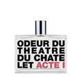 Odeur du Theatre du Chatelet Acte 1